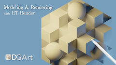 Modeling and Rendering with RT Render Tutorial