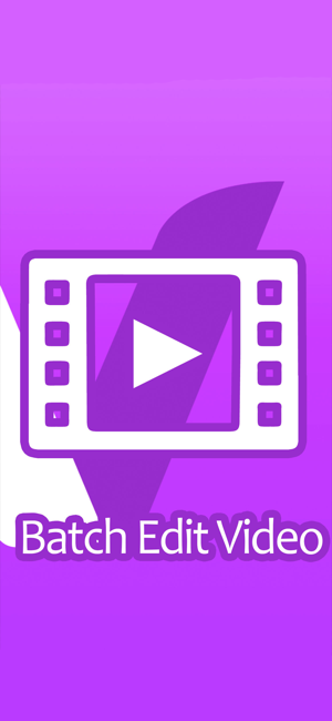 Batch Videos Edit iOS App for iPhone and iPad